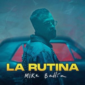 Mike Bahia – La Rutina